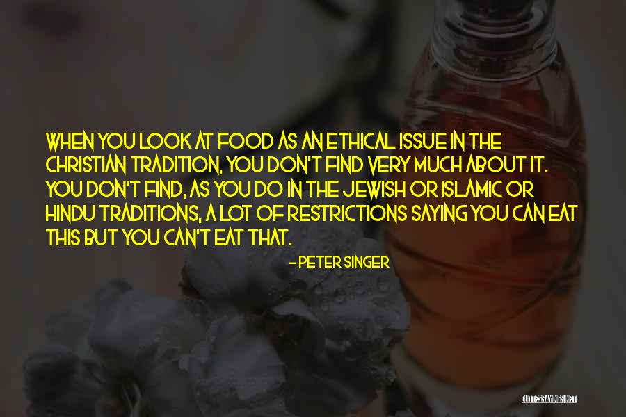 Jewish Food Quotes By Peter Singer Jewish Food Quotes By Peter Singer