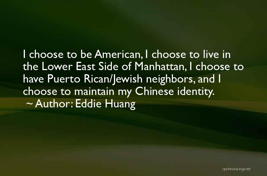 Jewish Identity Quotes By Eddie Huang