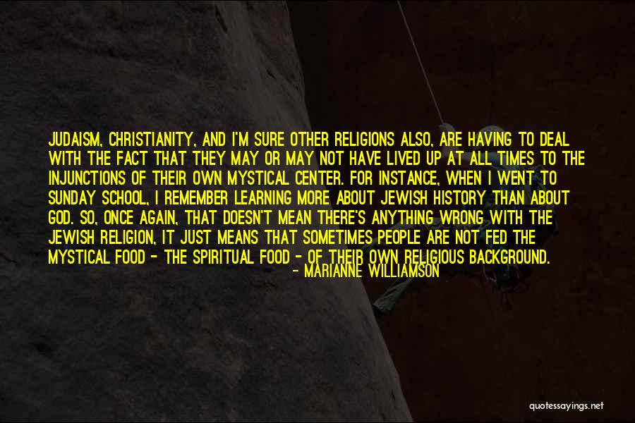 Jewish Learning Quotes By Marianne Williamson Jewish Learning Quotes By Marianne Williamson
