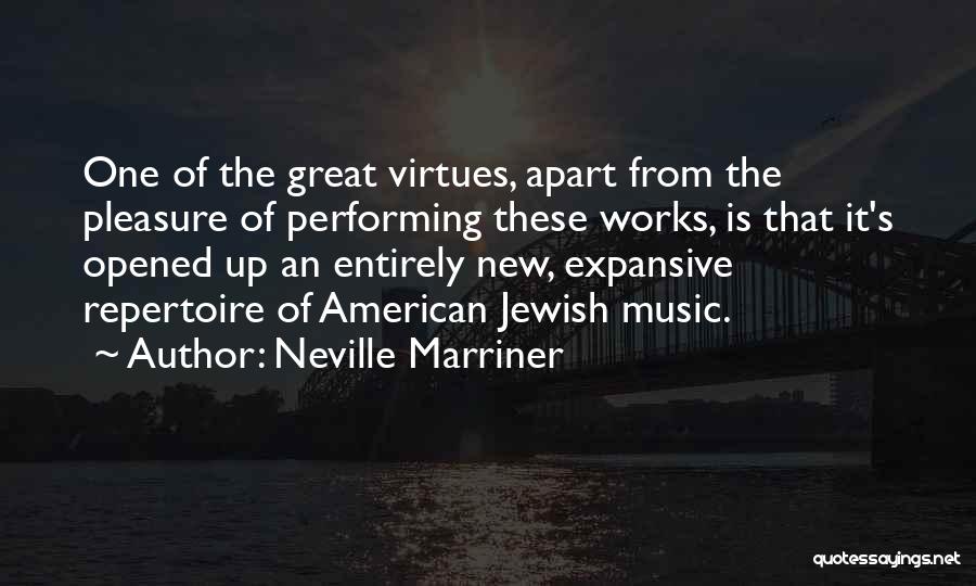 Jewish Music Quotes By Neville Marriner