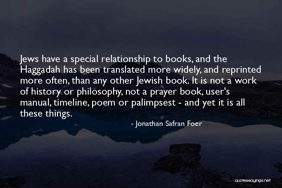 Jewish Prayer Quotes By Jonathan Safran Foer