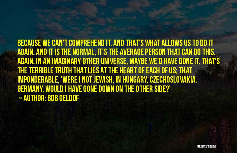 Jewish Quotes By Bob Geldof