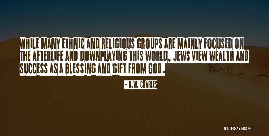 Jewish Quotes By H.W. Charles Jewish Quotes By H.W. Charles