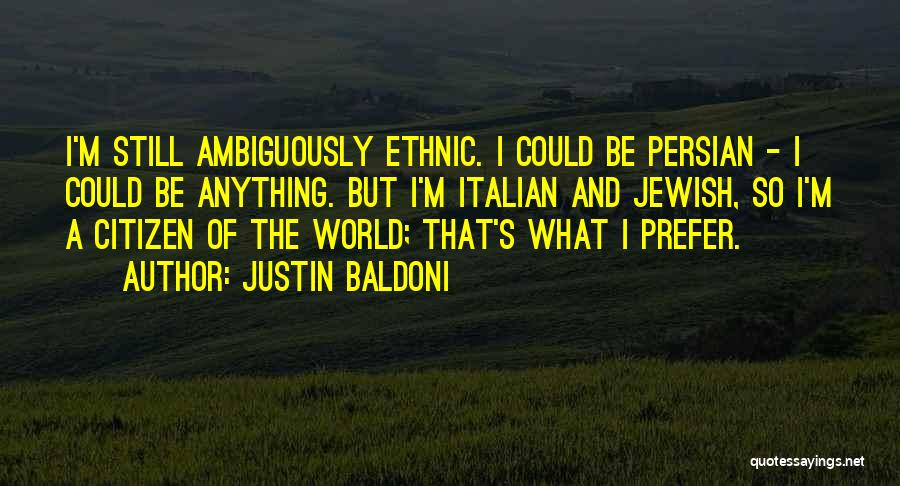 Jewish Quotes By Justin Baldoni