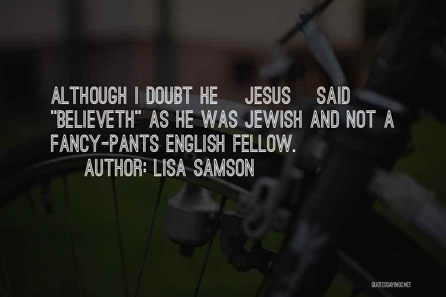 Jewish Quotes By Lisa Samson