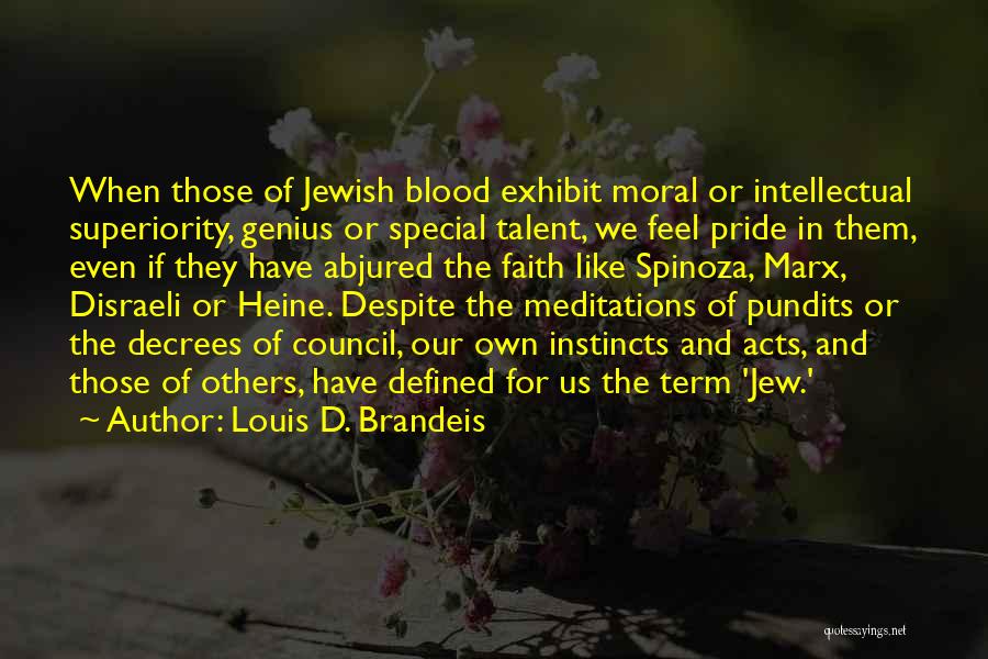 Jewish Quotes By Louis D. Brandeis
