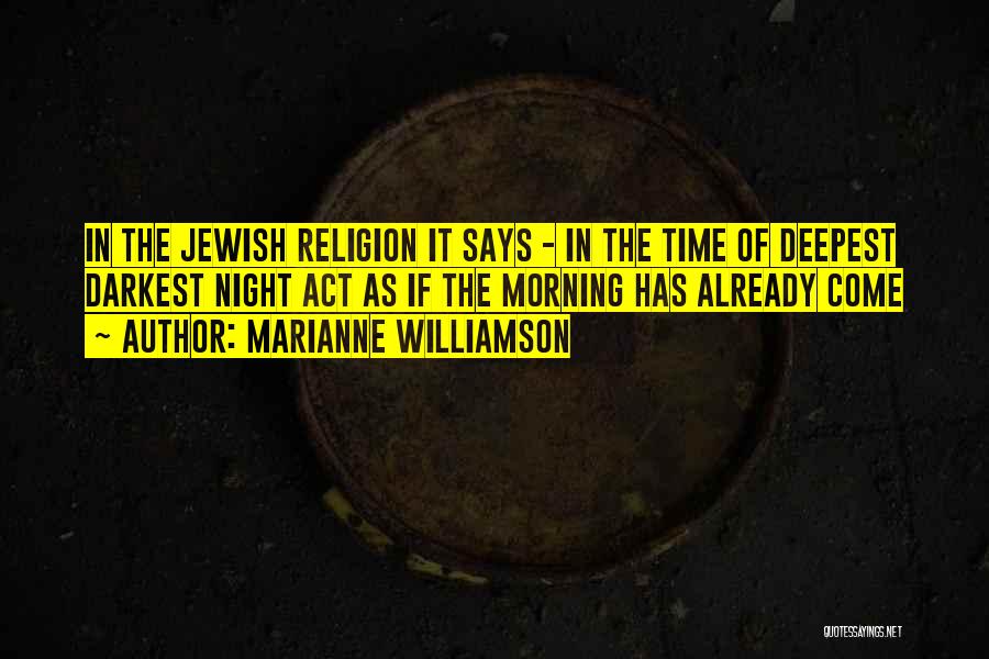 Jewish Quotes By Marianne Williamson
