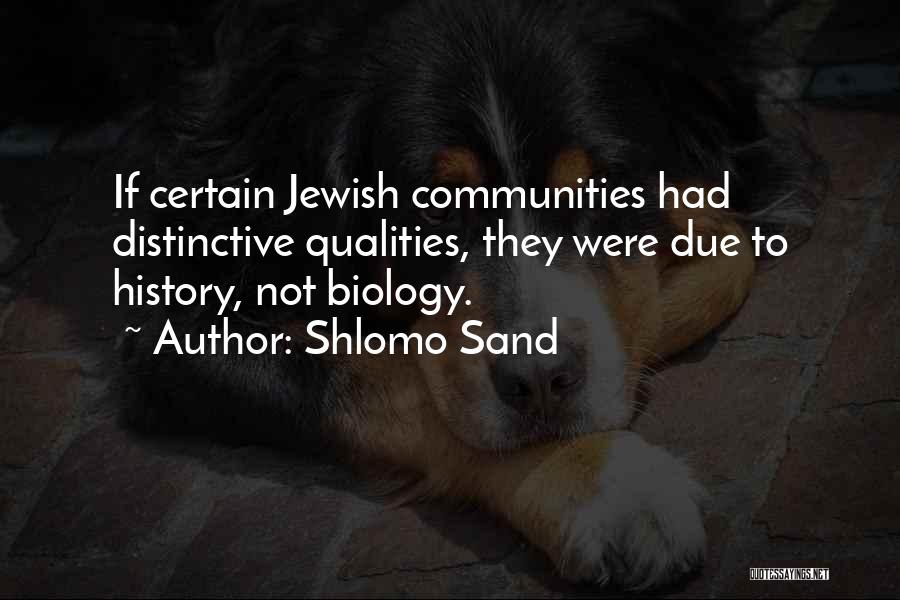 Jewish Quotes By Shlomo Sand