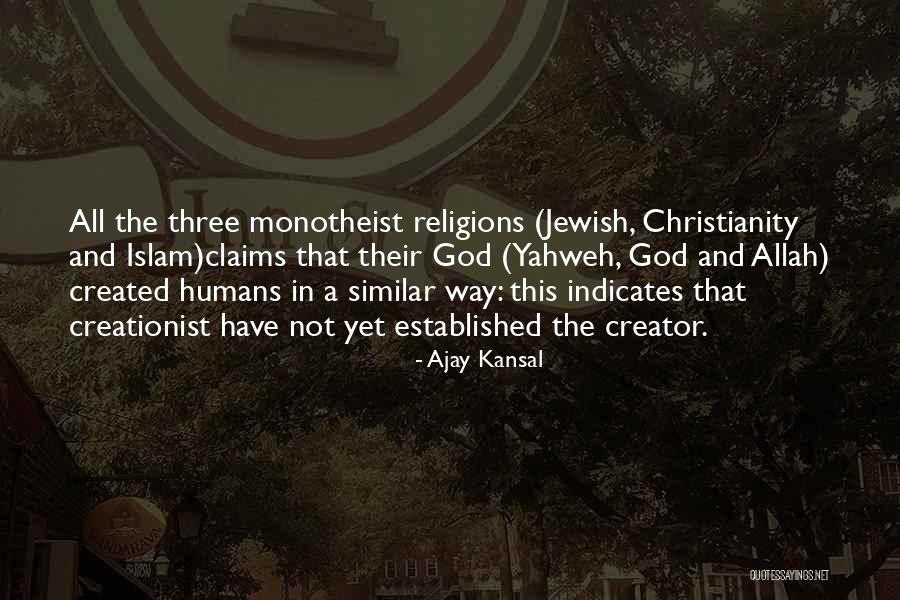 Jewish Religion Quotes By Ajay Kansal