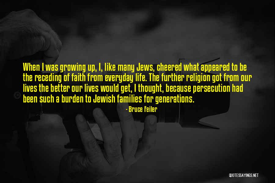 Jewish Religion Quotes By Bruce Feiler