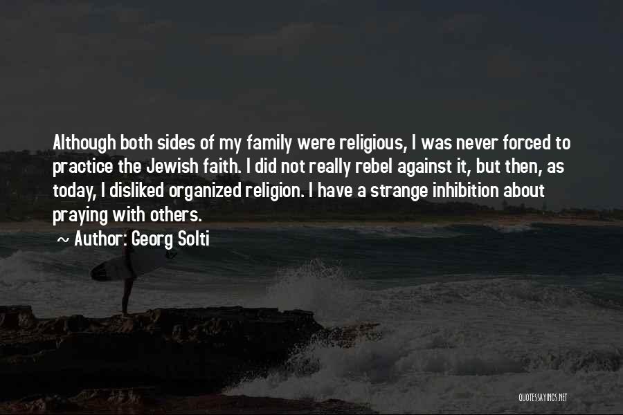 Jewish Religion Quotes By Georg Solti