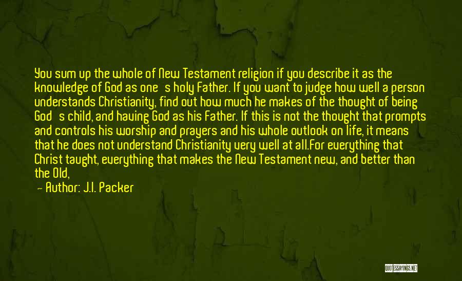 Jewish Religion Quotes By J.I. Packer