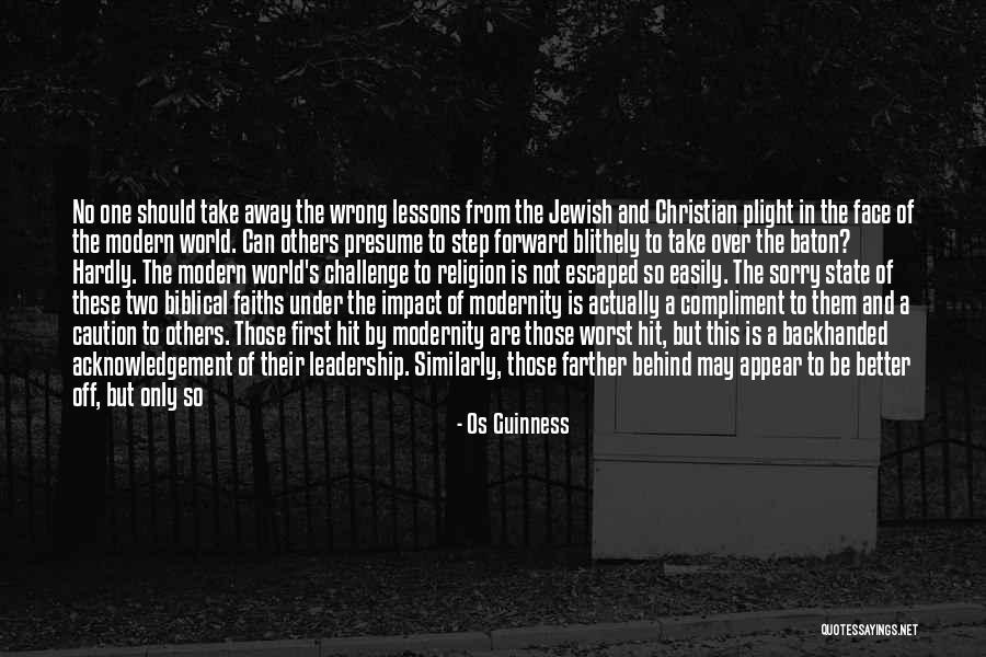 Jewish Religion Quotes By Os Guinness