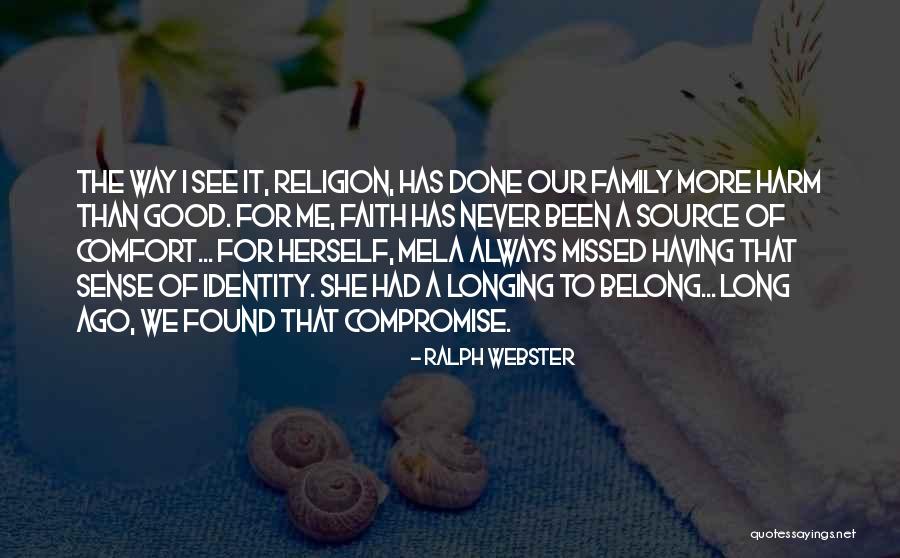 Jewish Religion Quotes By Ralph Webster