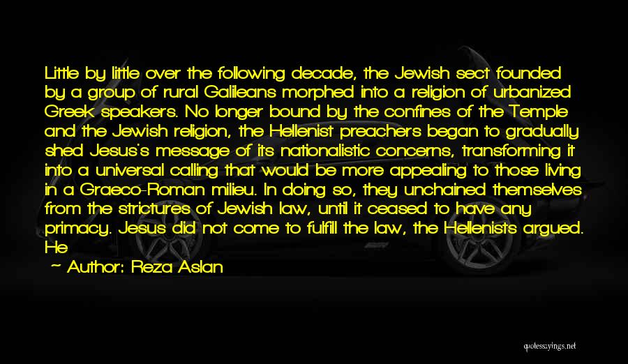 Jewish Religion Quotes By Reza Aslan