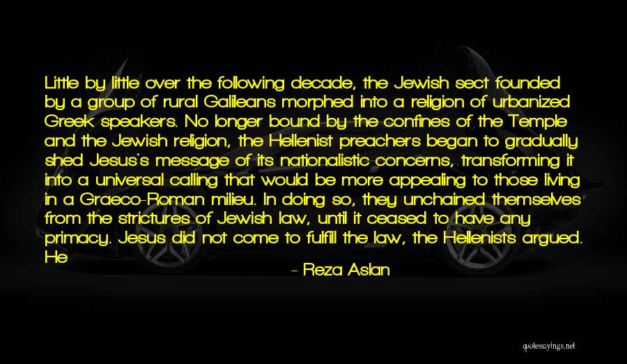 Jewish Religion Quotes By Reza Aslan