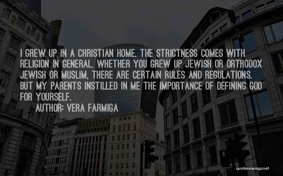 Jewish Religion Quotes By Vera Farmiga