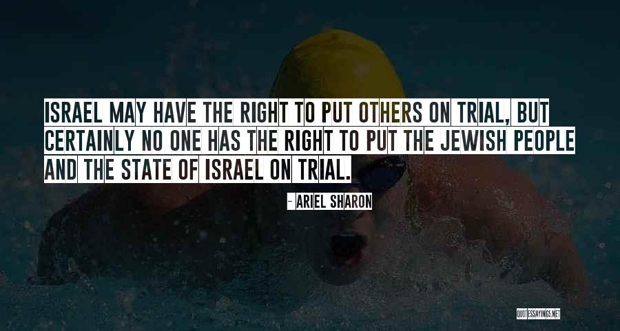 Jewish State Israel Quotes By Ariel Sharon Jewish State Israel Quotes By Ariel Sharon
