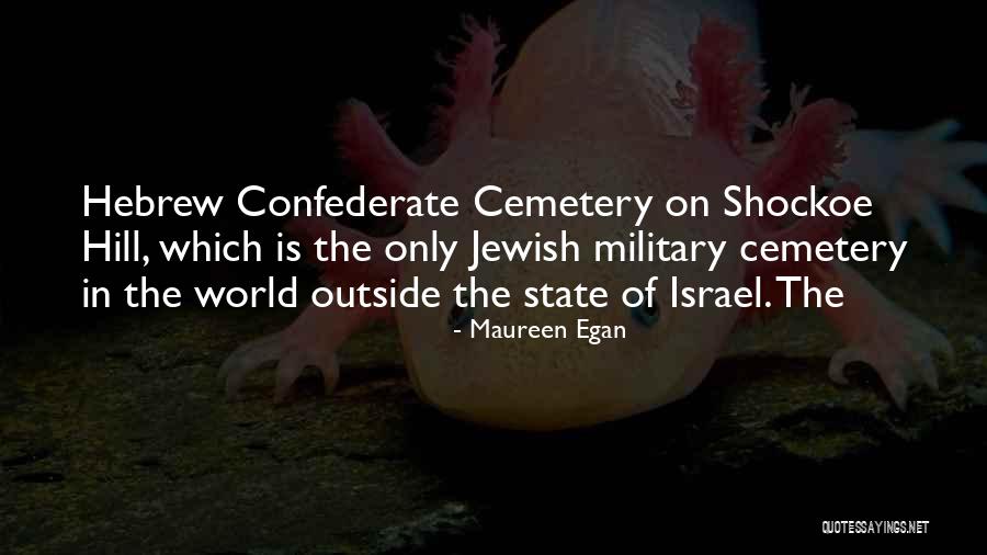 Jewish State Israel Quotes By Maureen Egan Jewish State Israel Quotes By Maureen Egan