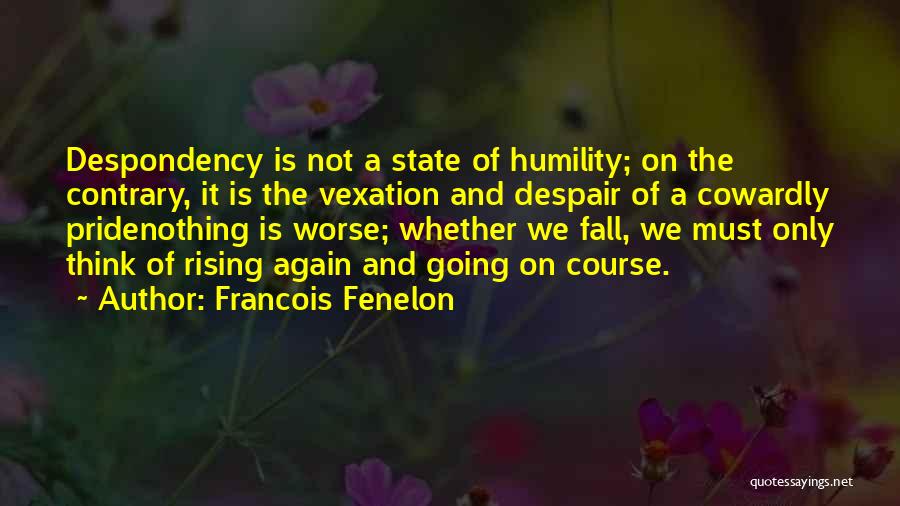 Jewish Stereotypes Quotes By Francois Fenelon