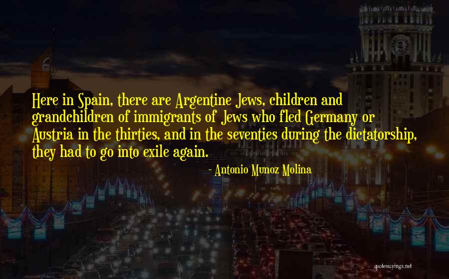 Jews Germany Quotes By Antonio Munoz Molina Jews Germany Quotes By Antonio Munoz Molina