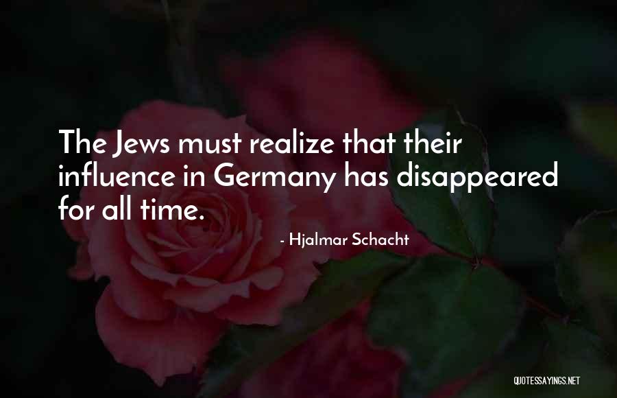 Jews Germany Quotes By Hjalmar Schacht Jews Germany Quotes By Hjalmar Schacht