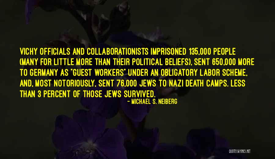 Jews Germany Quotes By Michael S. Neiberg Jews Germany Quotes By Michael S. Neiberg