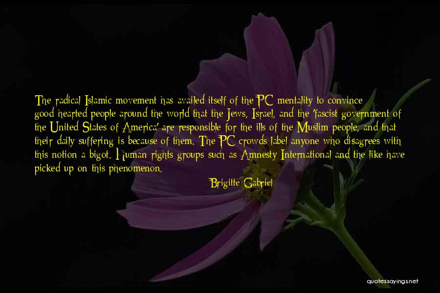 Jews Have Quotes By Brigitte Gabriel