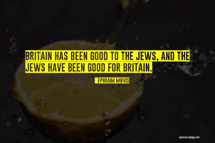 Jews Have Quotes By Ephraim Mirvis