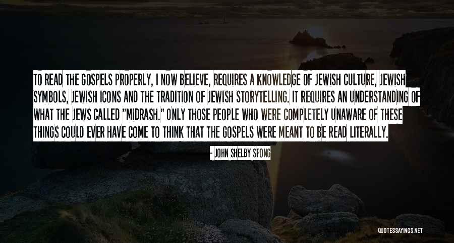 Jews Have Quotes By John Shelby Spong