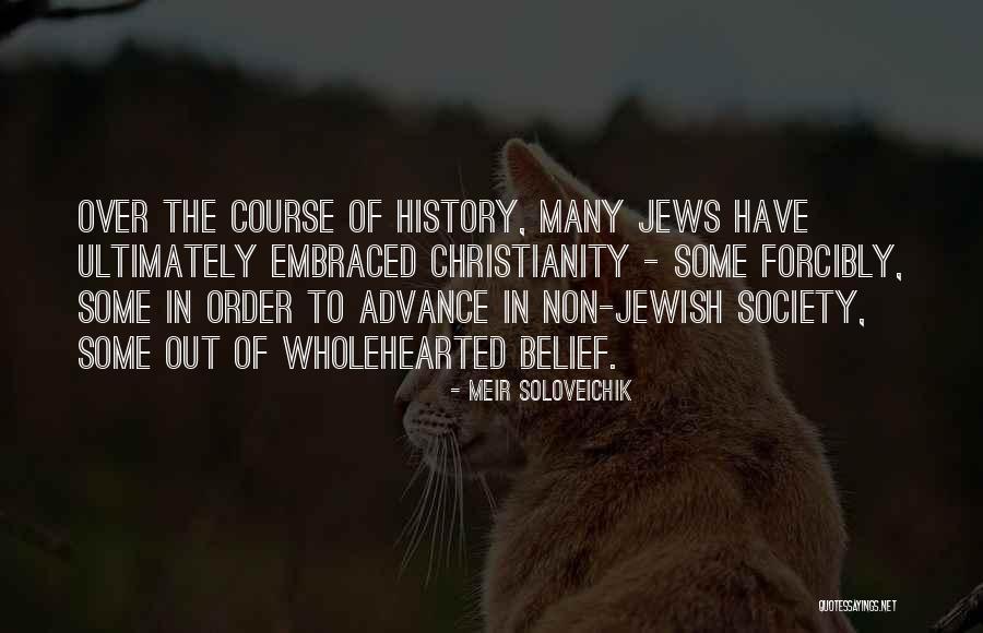 Jews Have Quotes By Meir Soloveichik