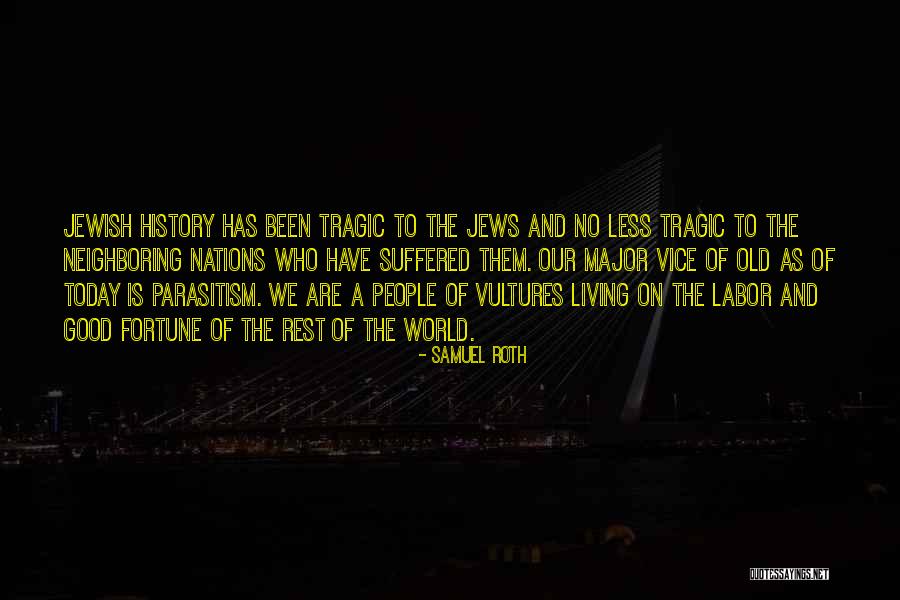 Jews Have Quotes By Samuel Roth