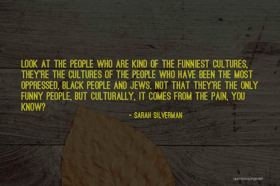Jews Have Quotes By Sarah Silverman