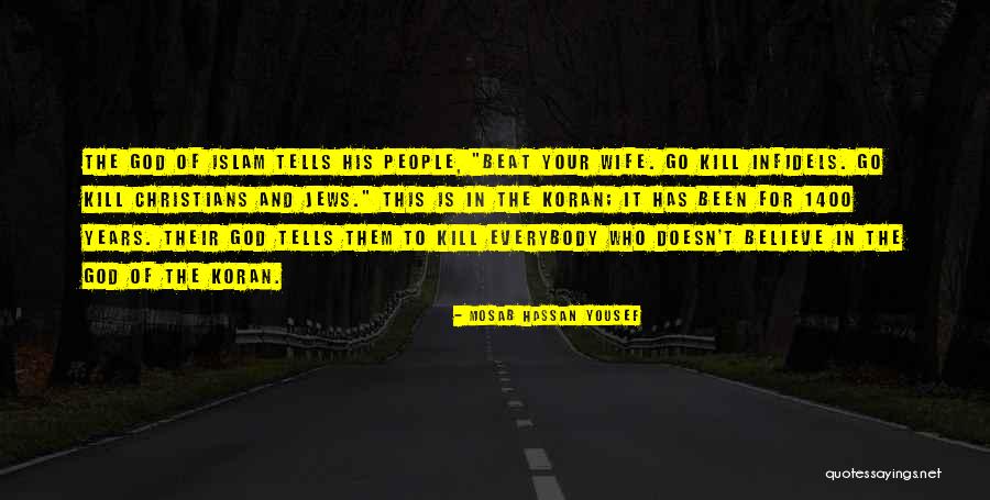 Jews What They Believe Quotes By Mosab Hassan Yousef Jews What They Believe Quotes By Mosab Hassan Yousef