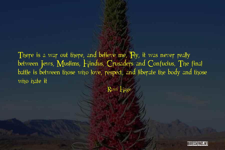 Jews What They Believe Quotes By Rawi Hage Jews What They Believe Quotes By Rawi Hage