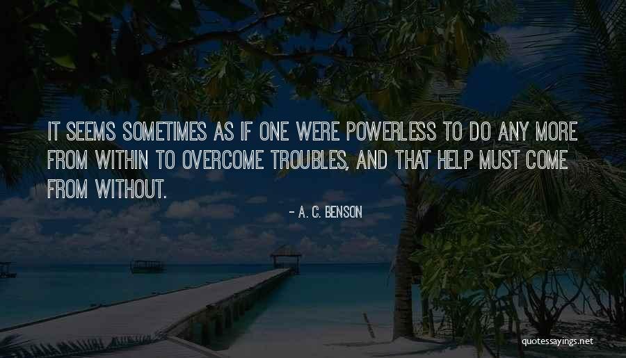 Jeylin Avalos Quotes By A. C. Benson Jeylin Avalos Quotes By A. C. Benson