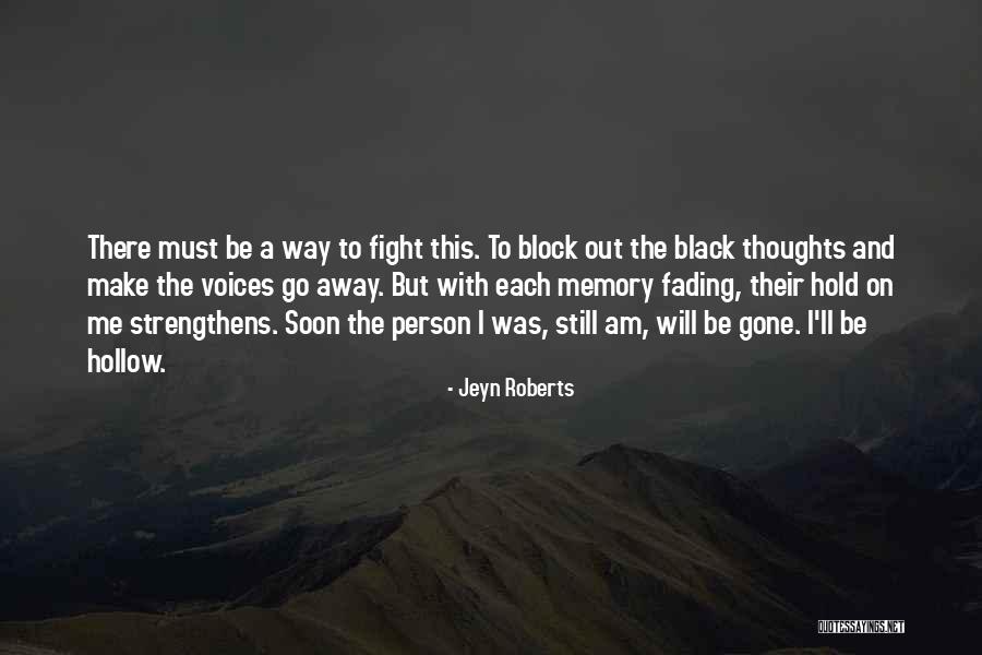 Jeyn Roberts Quotes 1004007