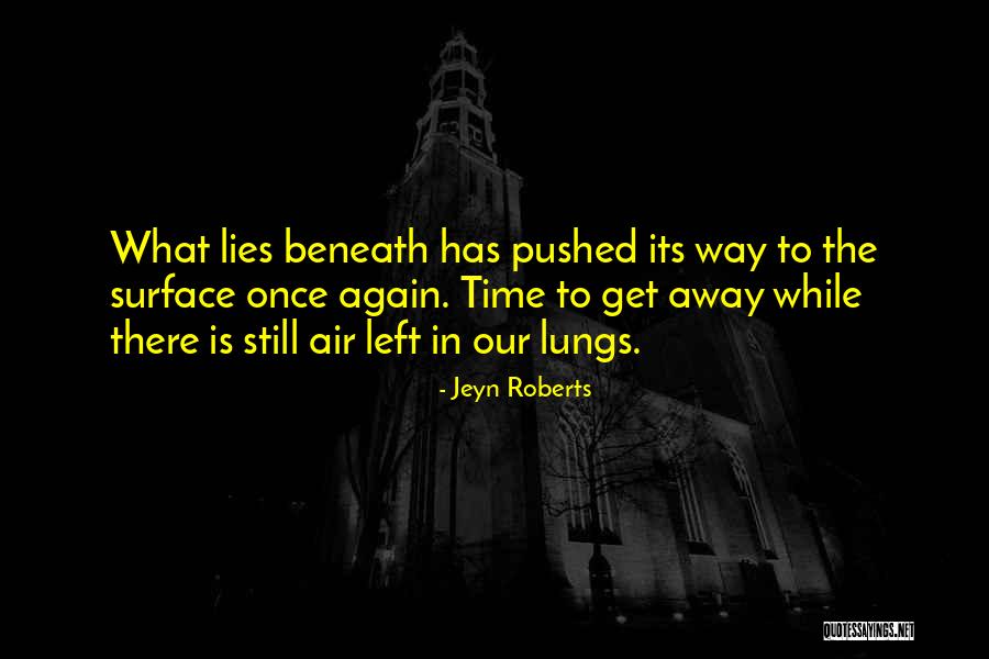 Jeyn Roberts Quotes 147908