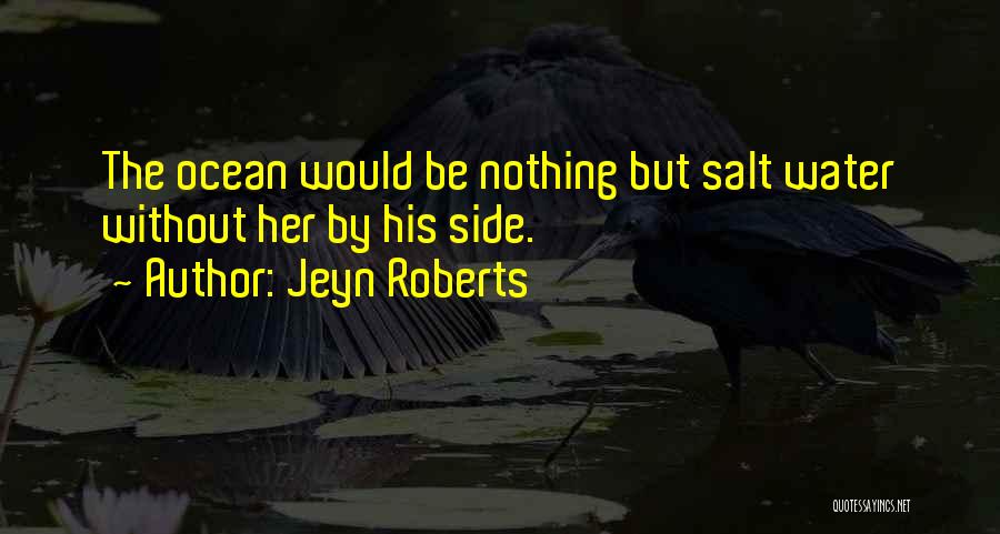 Jeyn Roberts Quotes 423980