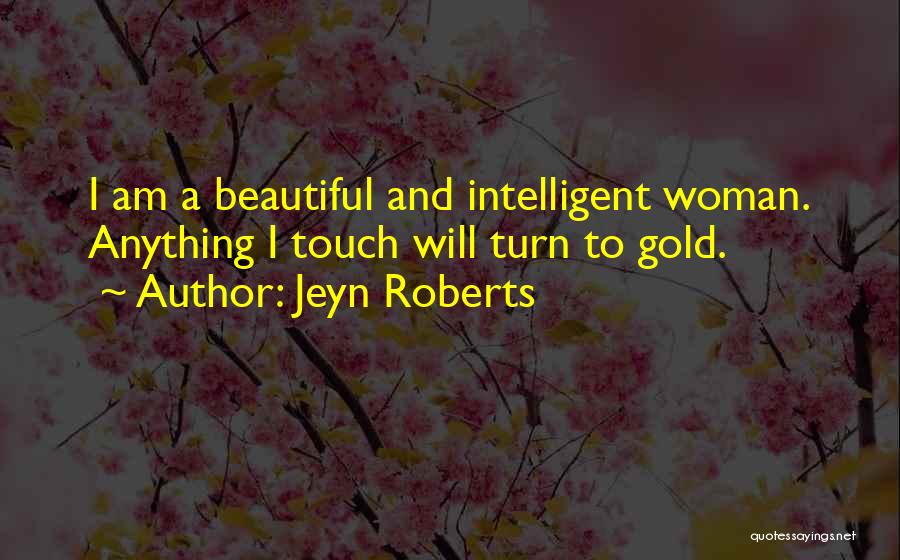 Jeyn Roberts Quotes 82582