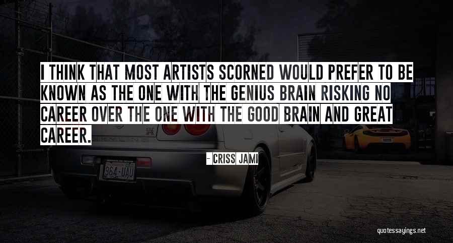Jeyney Quotes By Criss Jami Jeyney Quotes By Criss Jami