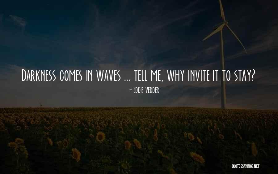 Jeyson Ariel Quotes By Eddie Vedder Jeyson Ariel Quotes By Eddie Vedder