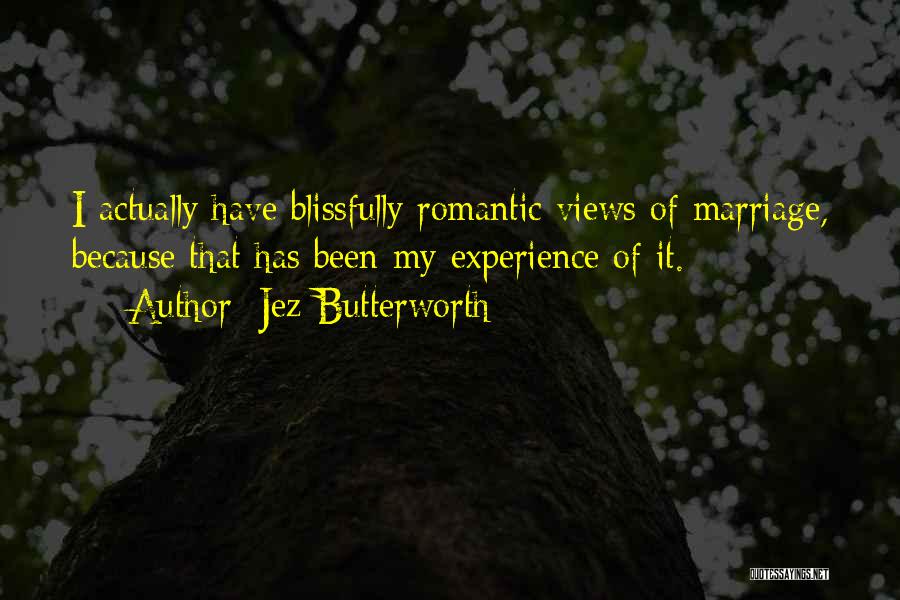 Jez Butterworth Quotes 539039