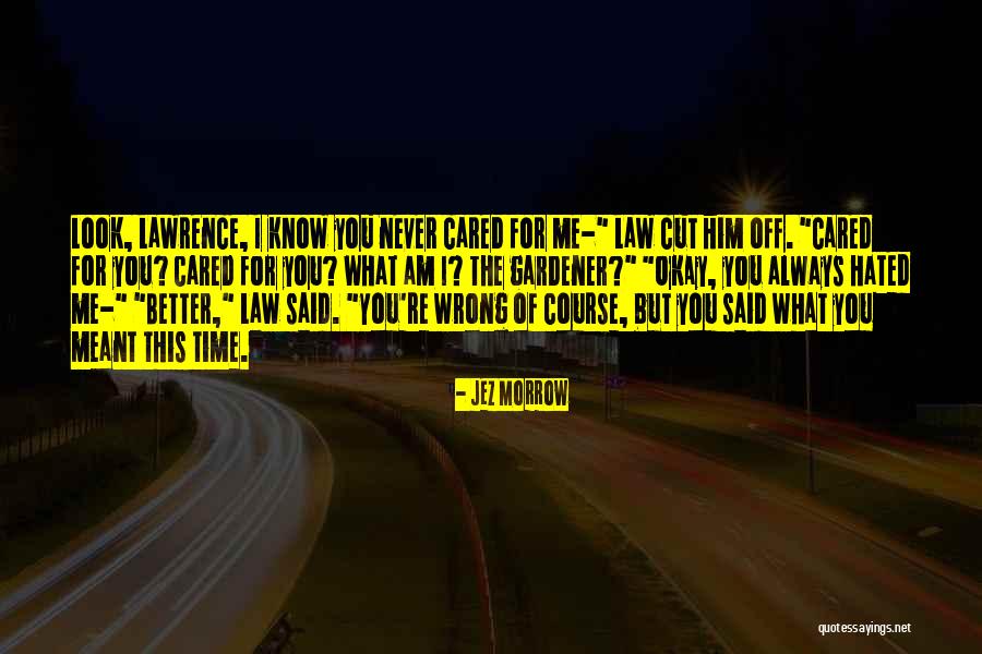 Jez Morrow Quotes 656789
