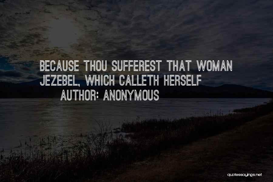 Jezebel Quotes By Anonymous