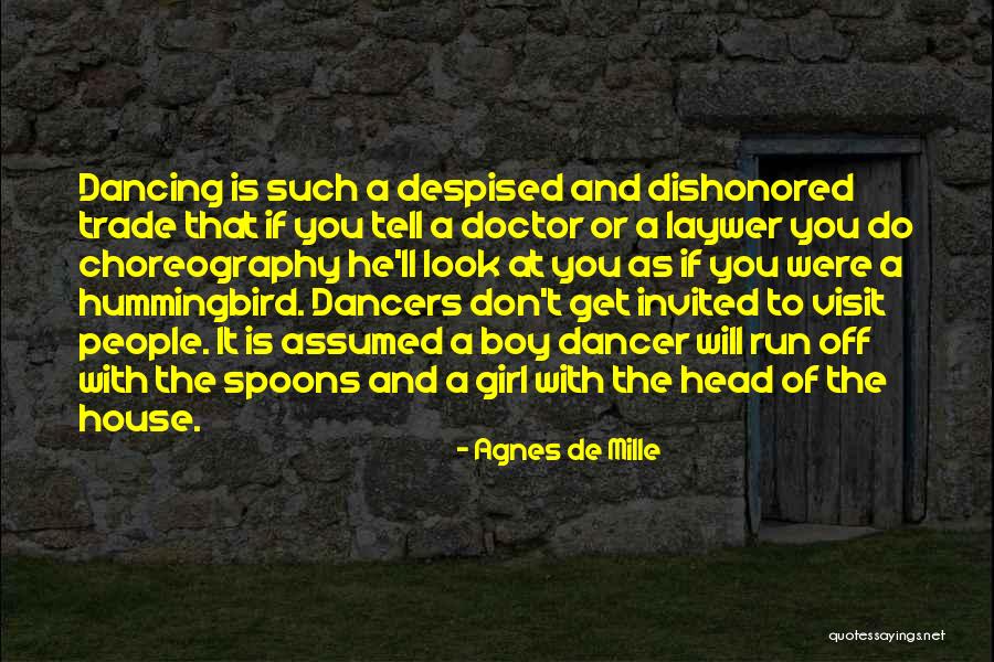 Jezern Quotes By Agnes De Mille Jezern Quotes By Agnes De Mille