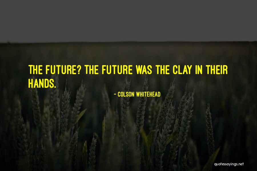 Jezewski Martial Arts Quotes By Colson Whitehead