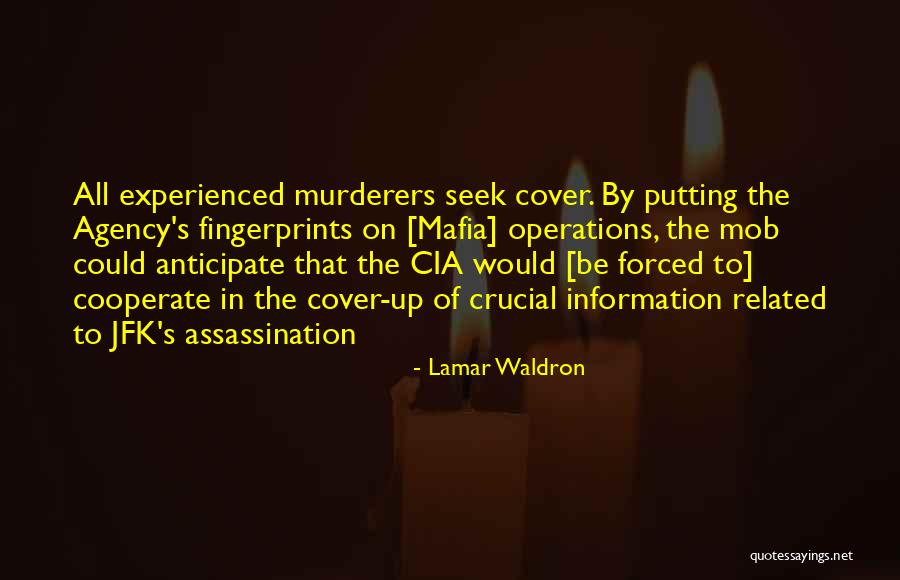 Jfk And Politics Quotes By Lamar Waldron Jfk And Politics Quotes By Lamar Waldron