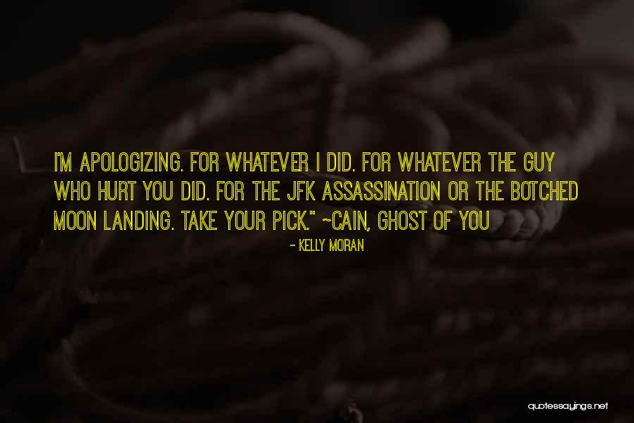 Jfk Funny Quotes By Kelly Moran Jfk Funny Quotes By Kelly Moran