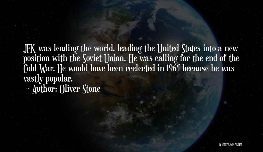 Jfk's Quotes By Oliver Stone